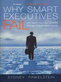 Why Smart Executives Fail