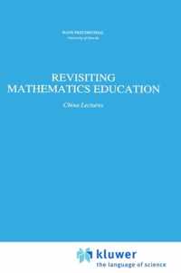 Revisiting Mathematics Education