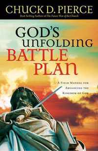 God's Unfolding Battle Plan