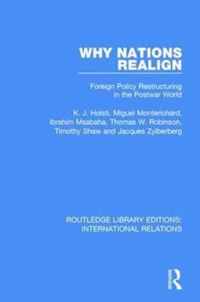 Why Nations Realign