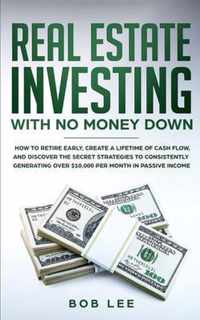 Real Estate Investing with No Money Down