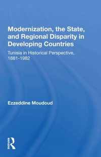 Modernization, The State, And Regional Disparity In Developing Countries