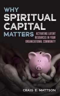 Why Spiritual Capital Matters