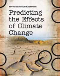 Predicting the Effects of Climate Change