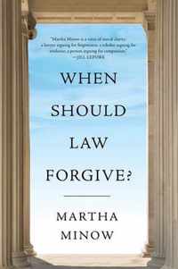 When Should Law Forgive?