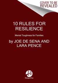 10 Rules for Resilience