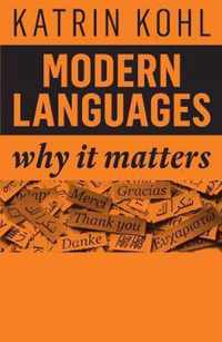 Modern Languages Why It Matters