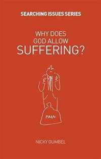 Why Does God Allow Suffering?