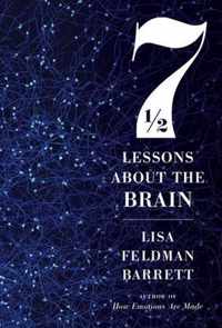 Seven and a Half Lessons About the Brain