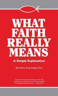 What Faith Really Means