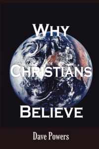 Why Christians Believe