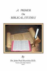 A Primer on Biblical Studies