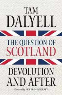 The Question of Scotland