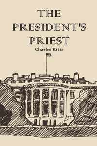 The President&apos;s Priest