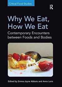 Why We Eat, How We Eat