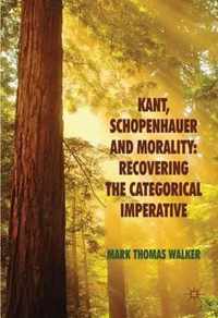 Kant, Schopenhauer And Morality