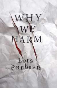 Why We Harm