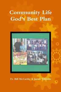 Community Life God's Best Plan