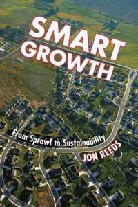 Smart Growth: From Sprawl to Sustainability