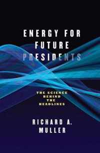 Energy for Future Presidents