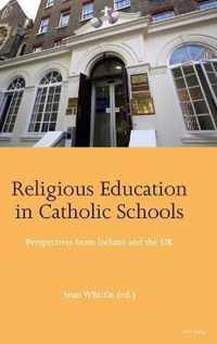 Religious Education in Catholic Schools