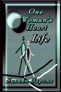 One Woman's Heart/Life