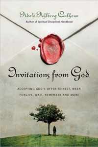 Invitations from God Accepting God's Offer to Rest, Weep, Forgive, Wait, Remember and More The Transforming Resources Set