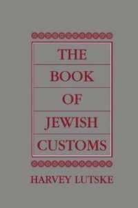 The Book of Jewish Customs