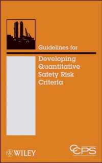 Guidelines for Developing Quantitative Safety Risk Criteria