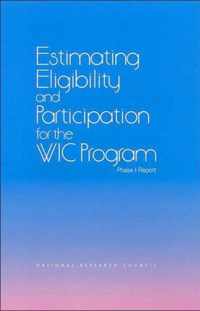 Estimating Eligibility and Participation for the WIC Program