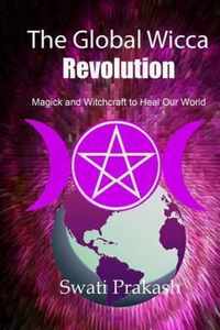 The Global Wicca Revolution