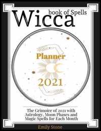 Wicca Book of Spells - Planner 2021