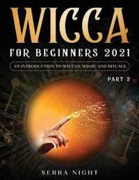 Wicca For Beginners 2021