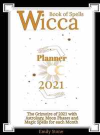 Wicca Book of Spells - Planner 2021