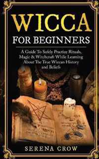 Wicca for Beginners