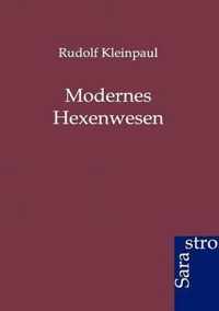 Modernes Hexenwesen