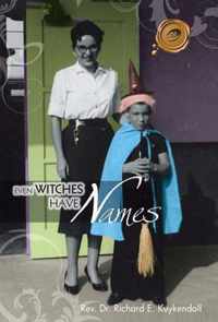 Even Witches Have Names