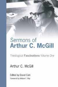 Sermons of Arthur C. McGill