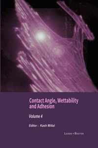 Contact Angle, Wettability and Adhesion, Volume 4