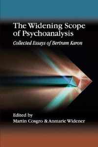 The Widening Scope of Psychoanalysis