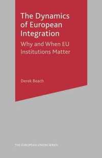 The Dynamics of European Integration