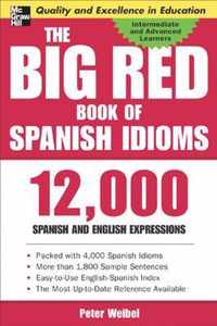 The Big Red Book of Spanish Idioms