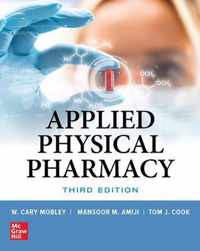 Applied Physical Pharmacy, Third Edition