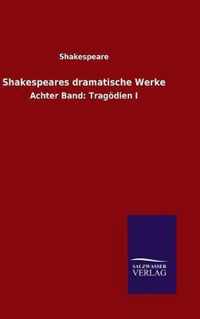 Shakespeares Dramatische Werke