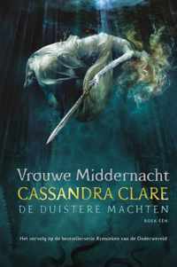 De duistere machten 1 -   Vrouwe Middernacht