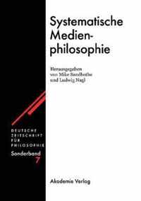 Systematische Medienphilosophie