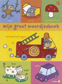 Mijn Groot Woordjesboek 1-3 Jaar