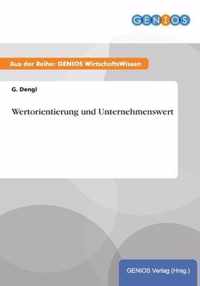 Wertorientierung und Unternehmenswert