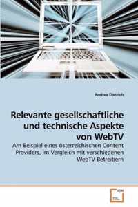 Relevante gesellschaftliche und technische Aspekte von WebTV