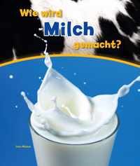 Wie wird milch gemacht?